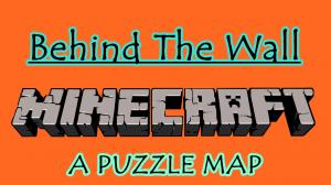 Descarca Behind The Wall pentru Minecraft 1.8